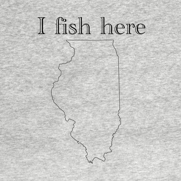 I fish here Illinois by RFD Fishing